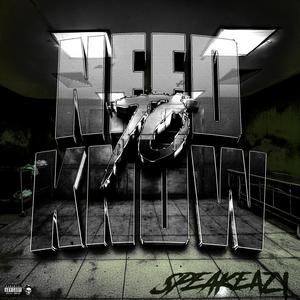 Need To Know (Explicit)