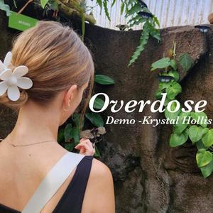 Overdose (Live Demo)