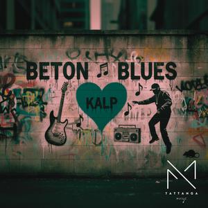 Beton kalp Blues (Explicit)
