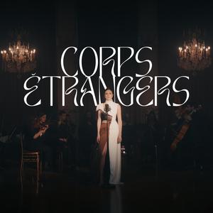 Corps étrangers (live orchestral)