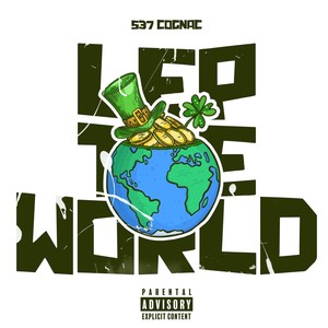 LEP THE WORLD (Explicit)