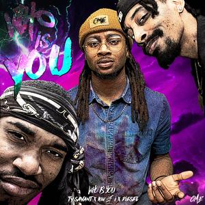 Who Is You (feat. Ty Savant & Diesel) (Radio Edit)
