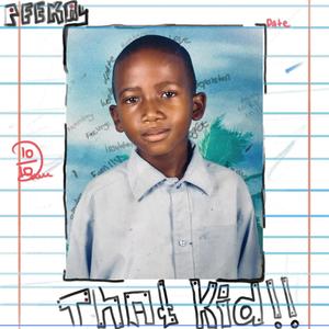 That kid (Explicit)