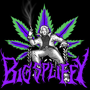 BIG SPLIFFY (Explicit)