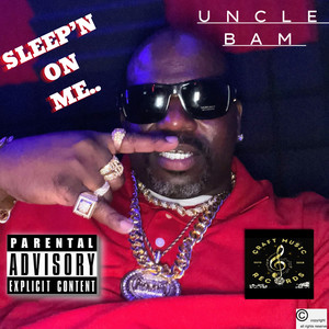 Sleep'n on Me (Explicit)