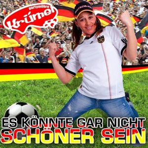 Es könnte gar nicht schöner sein (WM Version)