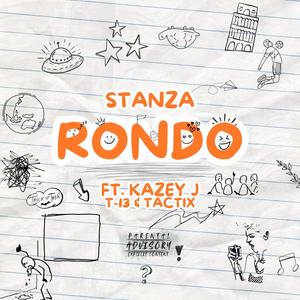 RONDO (feat. Kazey J, T - 13 & Tactix) [Explicit]