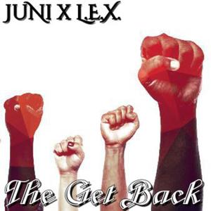 The Get Back (feat. L.E.X.) (Explicit)