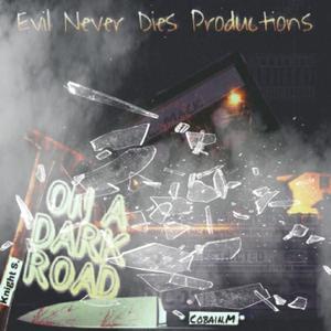 On A Dark Road (Explicit)