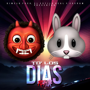 To' los dias RMX (Explicit)