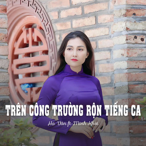 Trên Công Trường Rộn Tiếng Ca (Ytmix)