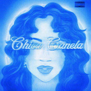 Chica Canela (Sped Up) [Explicit]