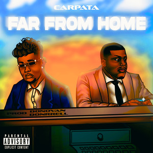 Far from Home (Explicit)