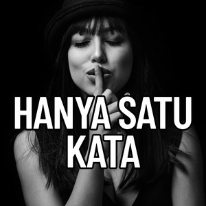 Hanya satu kata