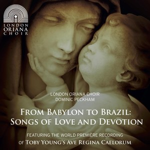 From Babylon to Brazil: Songs of Love and Devotion