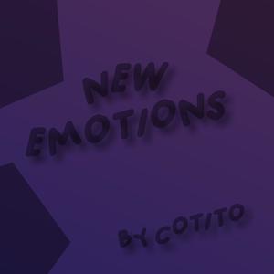 New Emotions