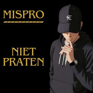 Niet Praten (Explicit)