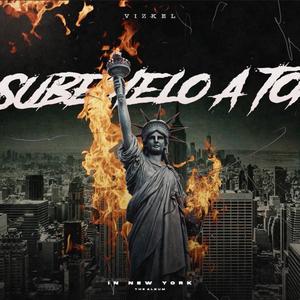 Subemelo A Toa (Explicit)