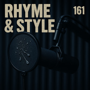 RHYME & STYLE (Explicit)