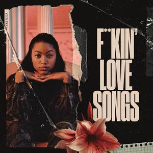 F**kin' Love Songs (Explicit)