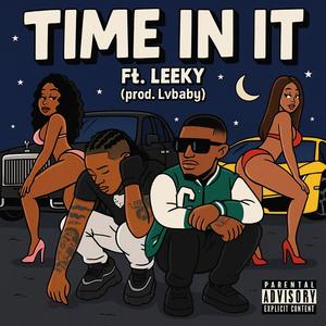 Time in it (Explicit)