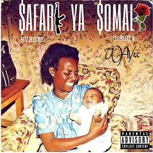 Safari Ya Somali (Explicit)