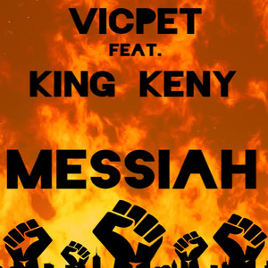 Messiah (feat. King Keny)