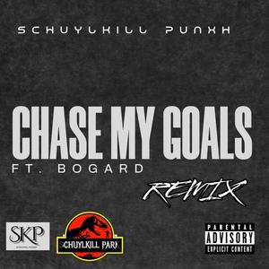 Chase my goals 2 (feat. Bogard) (Explicit)