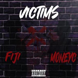 Victims (feat. Yourlocalfiji) [Explicit]