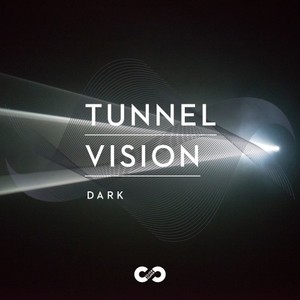 Dark: Tunnel Vision