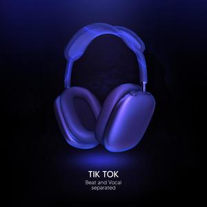 Tik Tok (9D Audio)