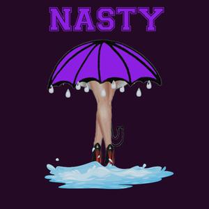 Nasty (Explicit)