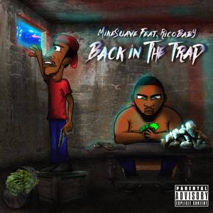 BACK IN THE TRAP (Explicit)