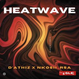 Heatwave (feat. Nkosii_Rsa)