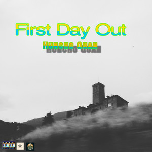 First day out (Explicit)