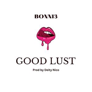 Good Lust (Remastered|Explicit)