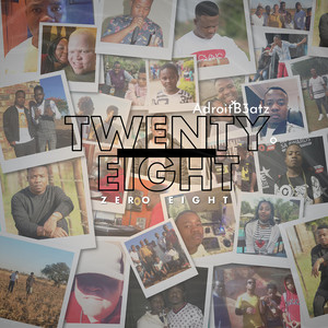 Twenty Eight Zero Eight (Explicit)