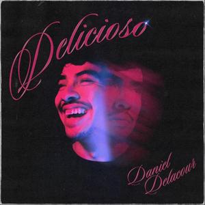 DELICIOSO (Explicit)