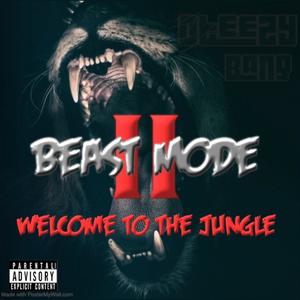 Beast Mode II (Explicit)