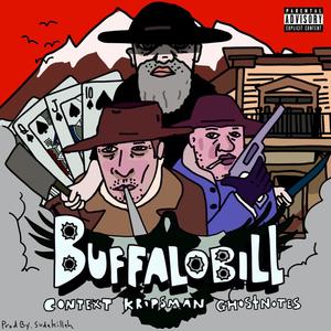 Buffalo Bill(feat. KropsMan & GhostNotes) (Explicit)