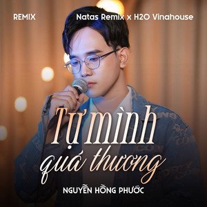 Tự Mình Quá Thương (Remix)