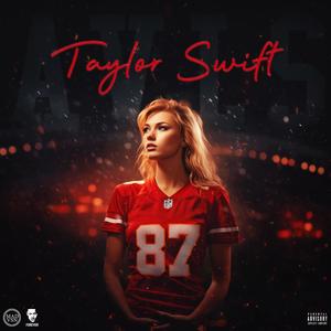 Taylor Swift (feat. BrandNew Ap & C Money) [Explicit]