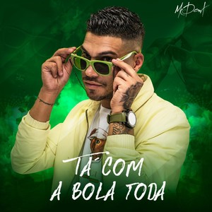Tá Com a Bola Toda