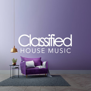 Classified House Music