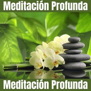 Meditación Profunda