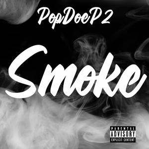 Smoke (Explicit)