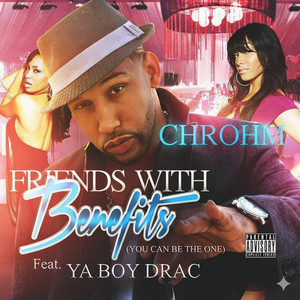 Friends With Benefits (You Can Be The One) (Freestyle- DJ Feestyle Edit)