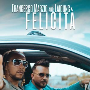 Felicità (feat. Laïoung)