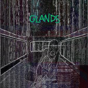 Glands (Explicit)