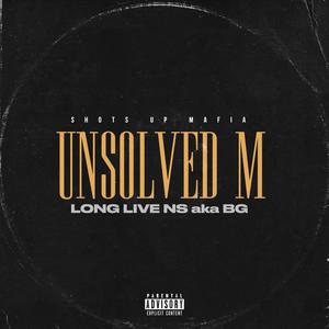 Unsolved M (feat. Arez & Stacccs) [Explicit]